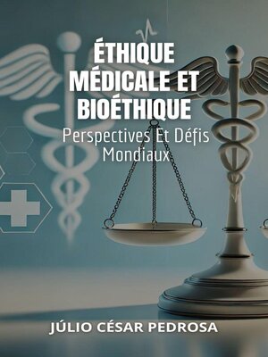 cover image of Éthique Médicale Et Bioéthique